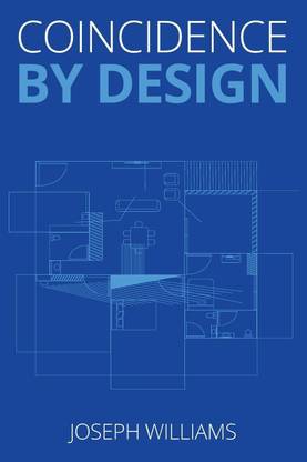 Coincidence by Design