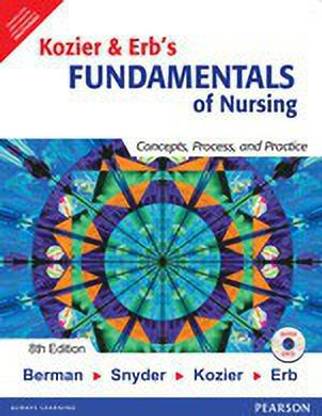 Kozier and Erb's Fundamentals of Nursing 8th  Edition
