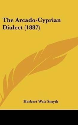 The Arcado-Cyprian Dialect (1887)