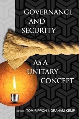 Governance and Security as a Unitary Concept