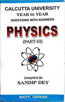 Year To Year Questions With Answers PHYSICS Part - III
