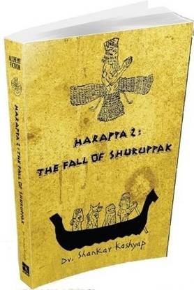 Harappa 2  - The Fall of Shuruppak