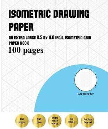 Isometric Drawing Paper