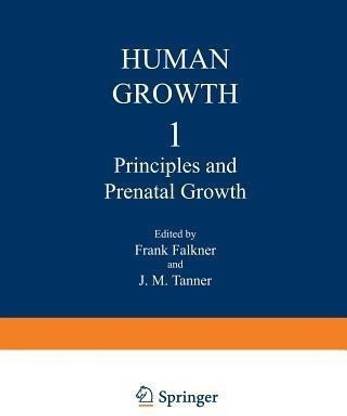 Principles and Prenatal Growth
