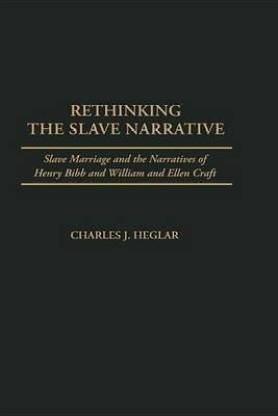 Rethinking the Slave Narrative