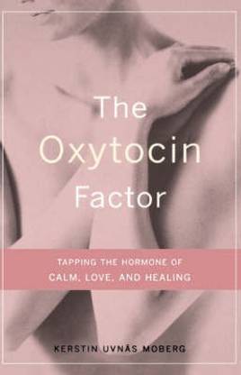 The Oxytocin Factor