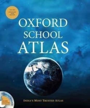 Oxford School Atlas  - Highly Detailed Maps Latest Reliable Data Includes Recent Developments 35 Edition