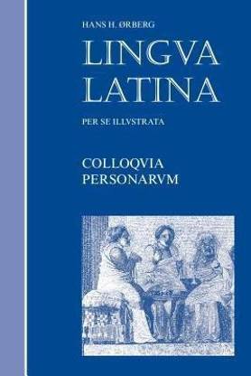 Lingua Latina - Colloquia Personarum