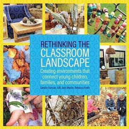 Rethinking the Classroom Landscape