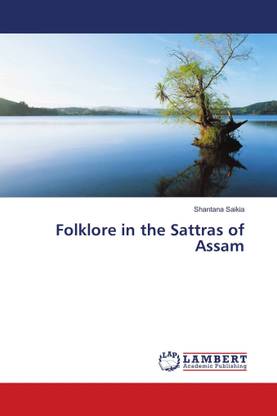Folklore in the Sattras of Assam