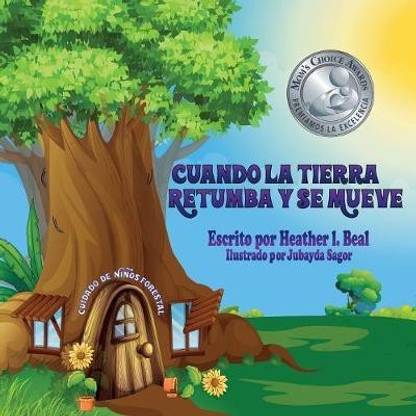Cuando La Tierra Retumba y Se Mueve (Spanish Edition)