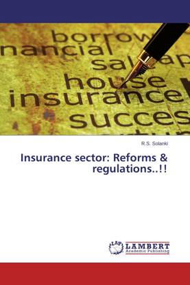 Insurance sector: Reforms & regulations..!!