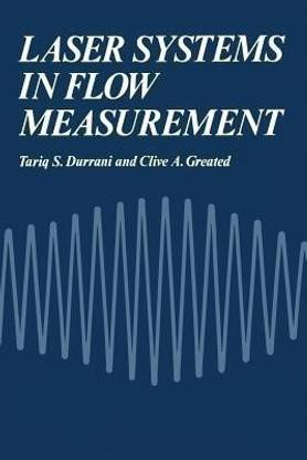 Laser Systems in Flow Measurement