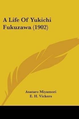A Life Of Yukichi Fukuzawa (1902)