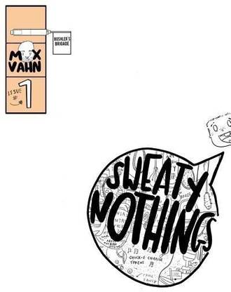 Sweaty Nothings