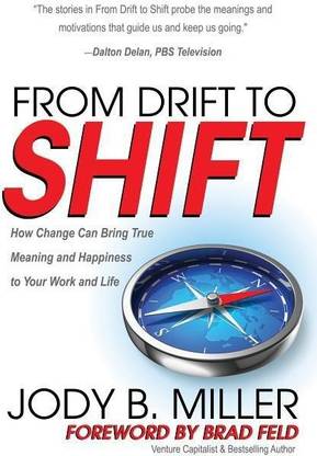 From Drift to Shift