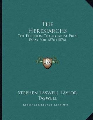 The Heresiarchs