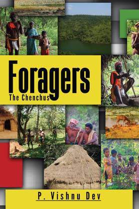Foragers  - The Chenchus