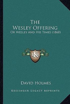 The Wesley Offering