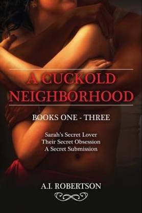 A Cuckold Neighborhood