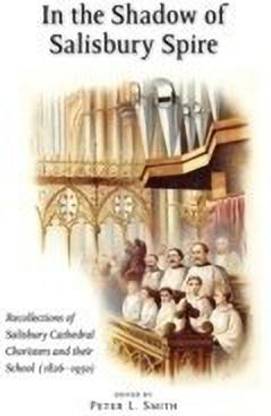 In the Shadow of Salisbury Spire