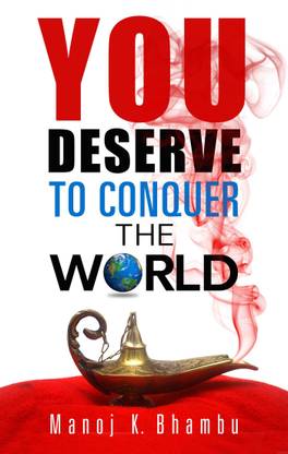 You Deserve to Conquer the World