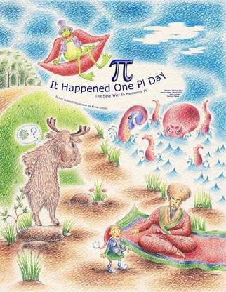 It Happened One Pi Day  - The Easy Way to Memorize Pi