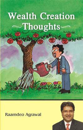 Wealth Creation Thoughts 1 Edition