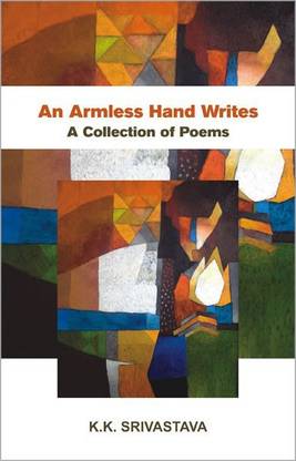 An Armless Hand Writes a Collection of Poems