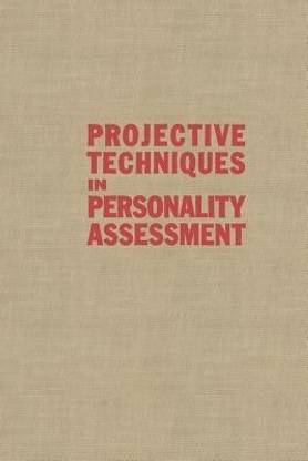 Projective Techniques in Personality Assessment