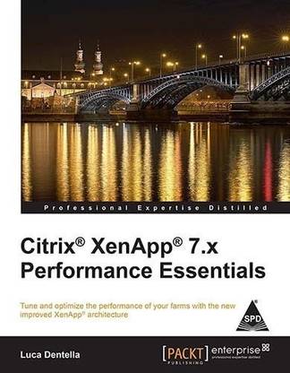 Citrix XenApp 7.x Performance Essentials