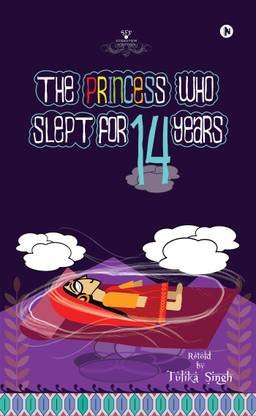 The Princess who slept for 14 years