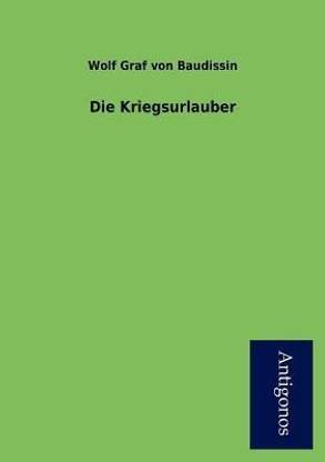 Die Kriegsurlauber