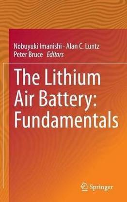 The Lithium Air Battery