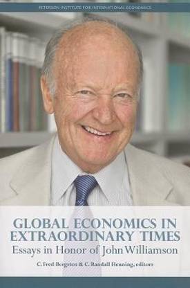 Global Economics in Extraordinary Times - Essays in Honor of John Williamson