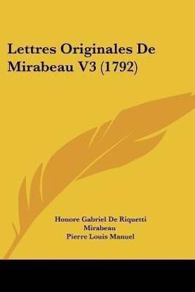 Lettres Originales De Mirabeau V3 (1792)