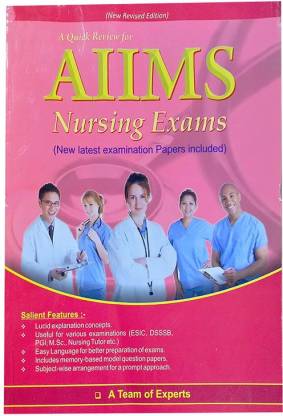 A Quick Review For AIIMS Nursing Exams By A Team Of Experts
