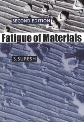 Fatigue of Materials South Asia Edition