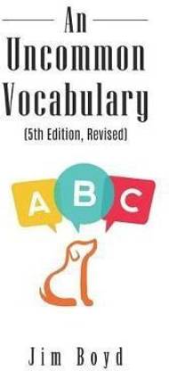 An Uncommon Vocabulary (5th Edition Revised)