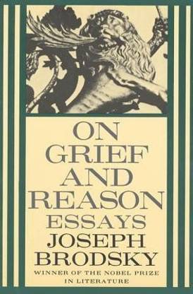 On Grief and Reason: Essays
