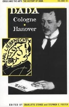 Dada in Cologne and Hanover