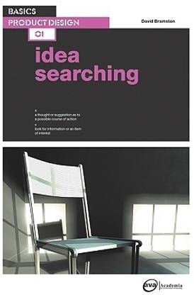 Basics Product Design 01: Idea Searching