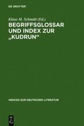 Begriffsglossar und Index zur Kudrun