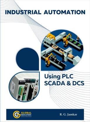 Industrial Automation Using PLC SCADA & DCS (1004)