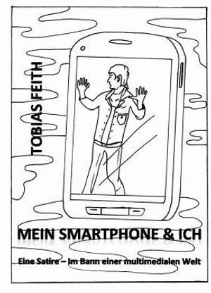 Mein Smartphone & Ich