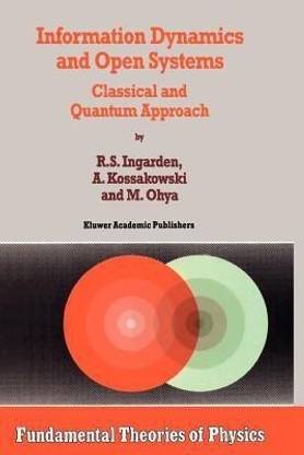 Information Dynamics and Open Systems