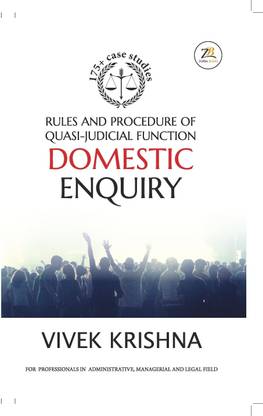 Rules and Procedure of Quasi-Judicial Function Domestic Enquiry