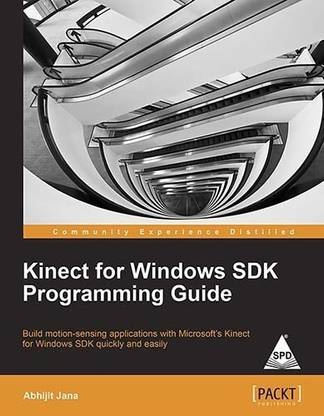 Kinect for Windows SDK Programming Guide