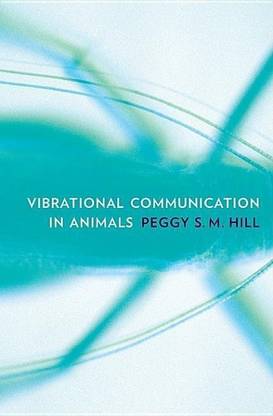 Vibrational Communication in Animals