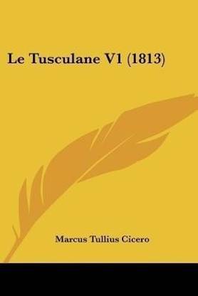 Le Tusculane V1 (1813)